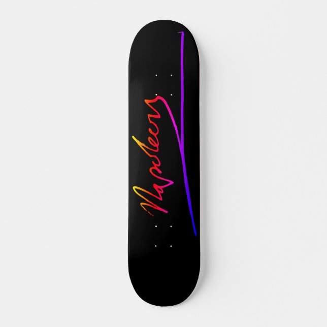 Unterschrift von Neon Napoleon Skateboard (Vorne)