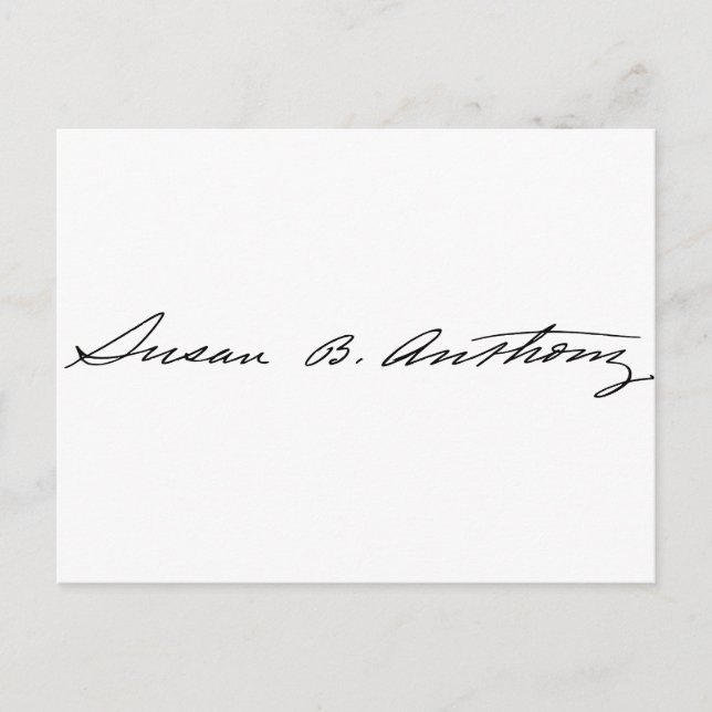Unterschrift von Suffragette Susan B. Anthony Postkarte (Vorderseite)