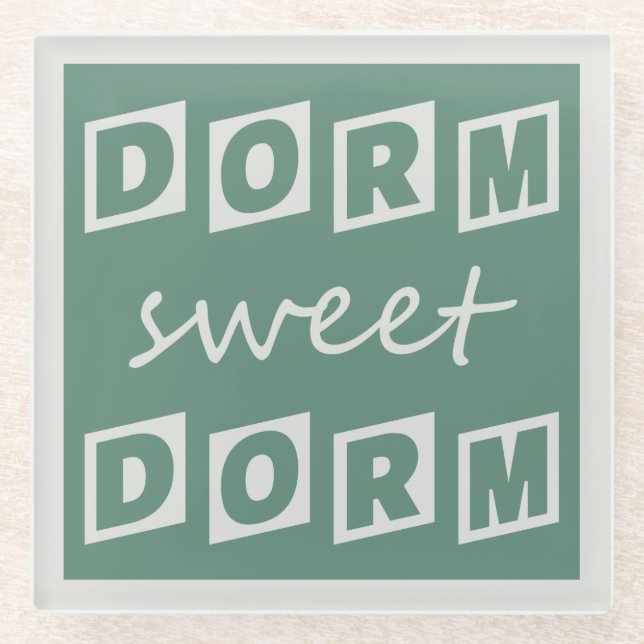 Untersetzer "Dorm Sweet Dorm" (Vorderseite)