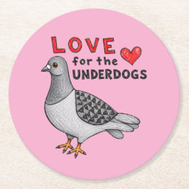 Untersetzer "Love for The Underdogs"