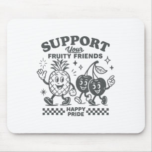 Unterstütze deine fruchtigen Freunde Happy Pride L Mousepad