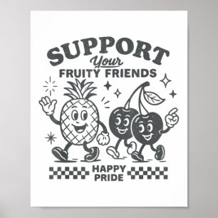 Unterstütze deine fruchtigen Freunde Happy Pride L Poster