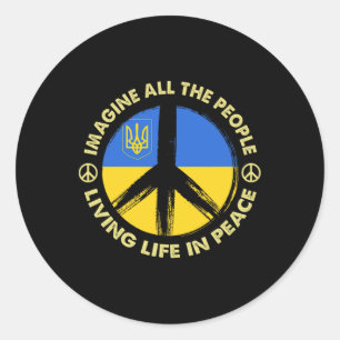 Unterstütze die Ukraine Stell dir vor alle Mensche Runder Aufkleber