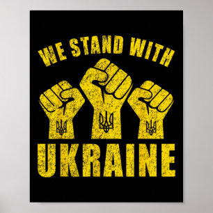 Unterstütze die Ukraine - Wir stehen hinter der Uk Poster