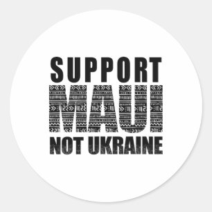 Unterstütze Maui Nicht Ukraine 1 Runder Aufkleber