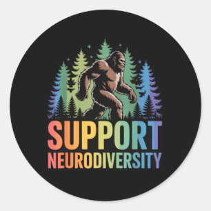 Unterstütze Neurodiversität Lustiger Bigfoot Autis Runder Aufkleber