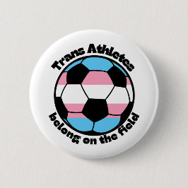 Unterstütze trans Athleten Fußball Button
