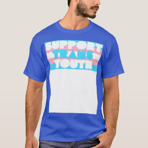 Unterstütze Trans-Jugend Transgender-Flaggen-Desig T-Shirt