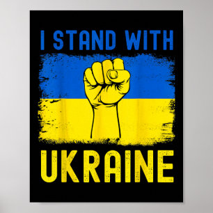 Unterstütze Ukraine-Flagge Ich stehe mit der Ukrai Poster