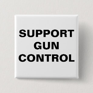 UNTERSTÜTZE WAFFENKONTROLLE BUTTON