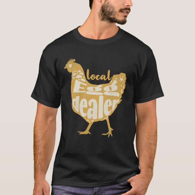 Unterstützen Sie den lokalen Eierhändler Hühnerlie T-Shirt (Vorderseite)
