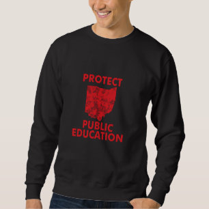 Unterstützen Sie die öffentliche Bildung Rettet Oh Sweatshirt