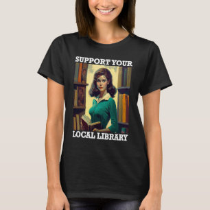 Unterstützen Sie die Retro-Bibliothek Ihres lokale T-Shirt