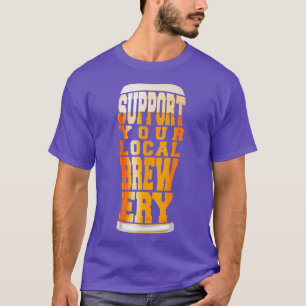Unterstützen Sie Ihr Bierpint in der Brauerei T-Shirt