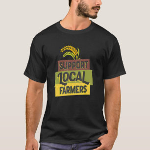 Unterstützen Sie Ihr lokales Bauer Gramm No Bauer  T-Shirt