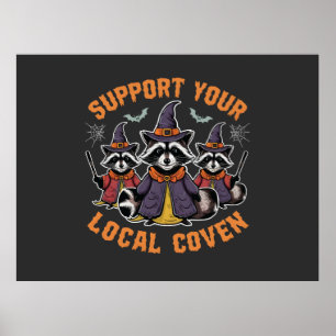 Unterstützen Sie Ihr lokales Coven Spooky Raccoon  Poster