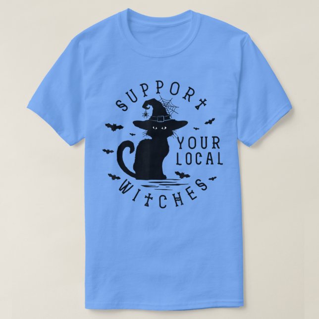 Unterstützen Sie Ihr lokales Hexen-Cat-Ghost-Outfi T-Shirt (Design vorne)