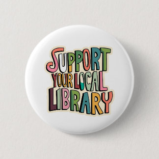 Unterstützen Sie Ihre örtliche Bibliothek, die Les Button