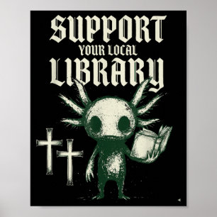 Unterstützen Sie Ihre örtliche Bibliothek-Goth-Buc Poster