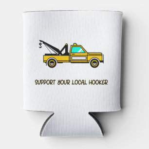 Unterstützen Sie Ihren lokalen Hook Funny Tow Truc Dosenkühler