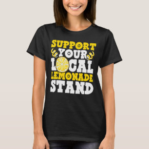 Unterstützen Sie Ihren lokalen Lemonade-Stand Ice T-Shirt