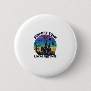 Unterstützen Sie lokale Hexen Halloween Spukhaus T Button