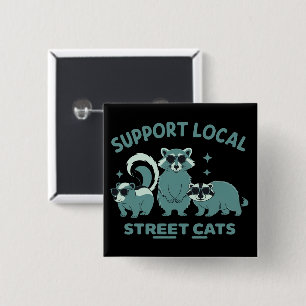 Unterstützen Sie lokale Straßenkatze lustiger Wasc Button