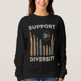 Unterstützen Vielfalt Punkt Zweites Änderungsrecht Sweatshirt