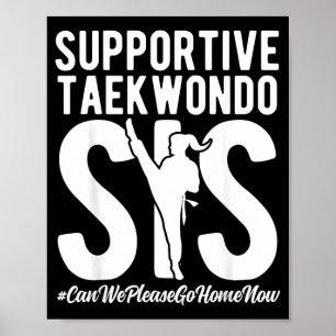 Unterstützende Taekwondo-Schwester Lustige Taekwon Poster