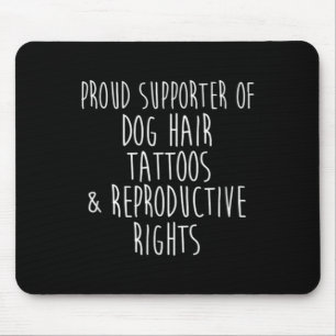 Unterstützer von Hundefarben und Reproduktionszähn Mousepad