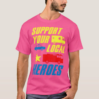Unterstützt den örtlichen Helden-Arzt-Polizeifeuer T-Shirt