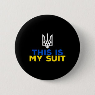 Unterstützt die Ukraine, das ist mein Anzug Ukrain Button