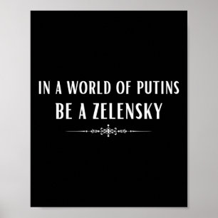 Unterstützt die Ukraine in einer Welt der Putins, Poster