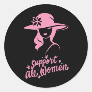 Unterstützung aller Frauen Runder Aufkleber