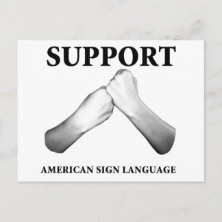 Unterstützung der amerikanischen Gebärdensprache ( Postkarte