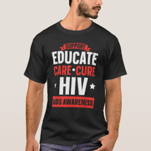 Unterstützung der Aufklärung über HIV-Aids-Aufklär T-Shirt