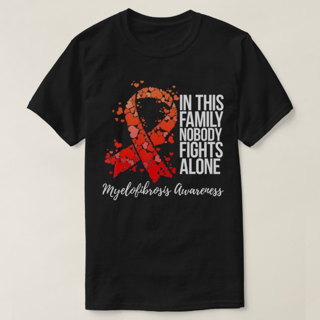 Unterstützung der Familie Myelofibrose Bewusstsein T-Shirt (Design vorne)