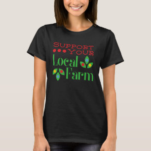 Unterstützung der Landwirtschaft in den Bauern der T-Shirt
