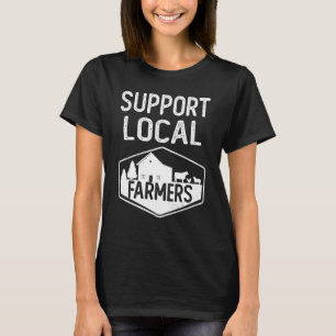 Unterstützung der lokalen Bauer des Bauernmarktes T-Shirt