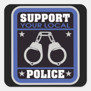 Unterstützung der örtlichen Polizei Quadratischer Aufkleber