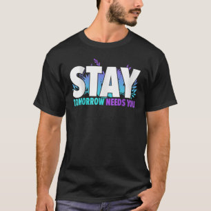 Unterstützung der psychischen Gesundheit Bleibe T-Shirt