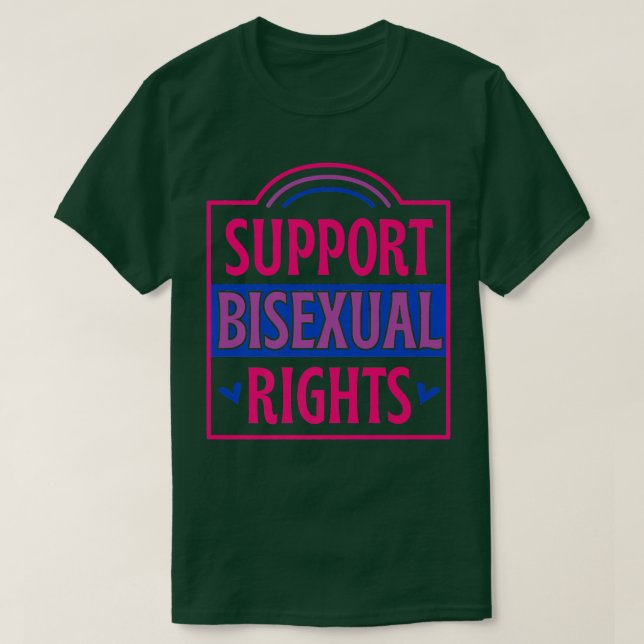 Unterstützung der Rechte von Bisexuellen LGBTQ Bi  T-Shirt (Design vorne)