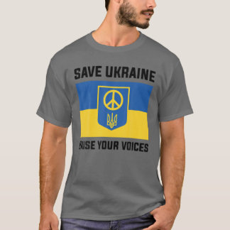 Unterstützung der Ukraine Rett Ukraine Ihre Stimme T-Shirt