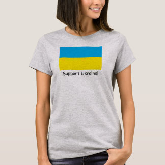 Unterstützung der Ukraine! T-Shirt