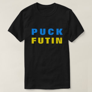 Unterstützung der Ukraine T - Shirt Puck Futin