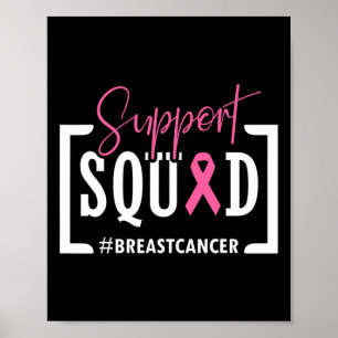 Unterstützung des Squad Brustkrebs-Bewusstseins-Kr Poster