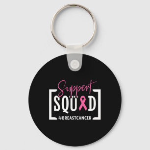 Unterstützung des Squad Brustkrebs-Bewusstseins-Kr Schlüsselanhänger