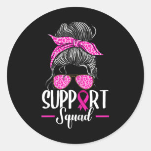 Unterstützung des Squad Messy Bun Breast Cancer Aw Runder Aufkleber