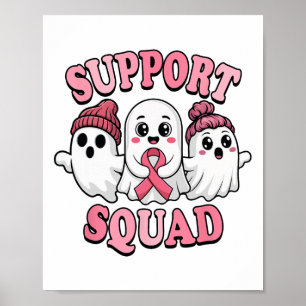 Unterstützung des Squad Niedlich Ghosts Breastkreb Poster