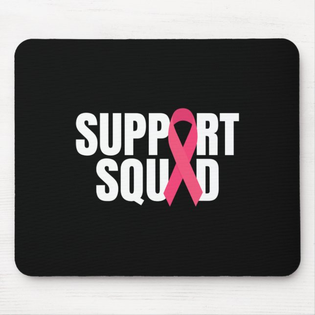 Unterstützung des Squad Pink Ribbon Brustkrebs Bew Mousepad (Vorne)